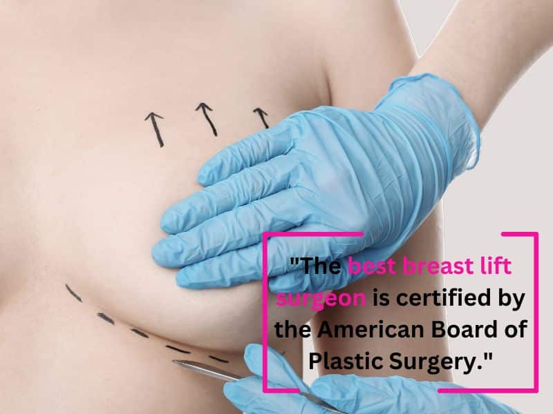 best surgeon for breast lift